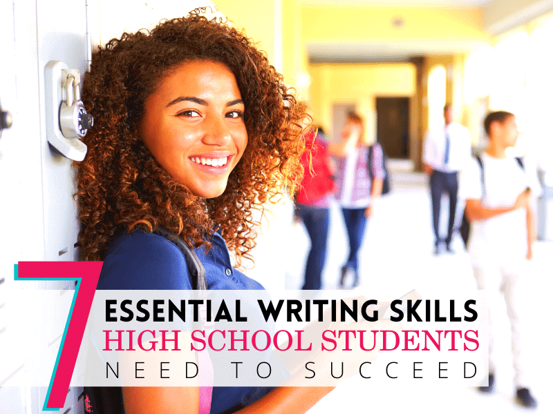 Essay Writing,writing skills,essay writing prompts,essay writing skills | ESSENTIALWRITINGSKILLS | 7 Essential High School Writing Skills | literacyideas.com