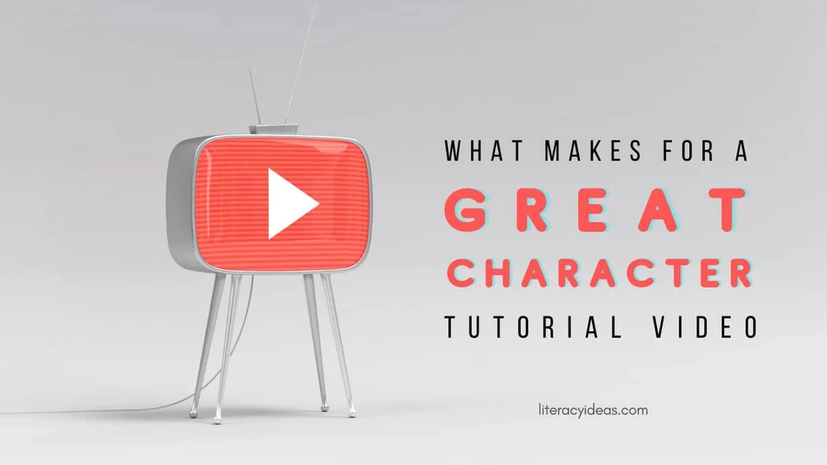 story elements, Characters, Setting, character traits, settings, writing | YOUTUBE 1280 x 720 8 | 7 ways to write great Characters and Settings | Story Elements | literacyideas.com