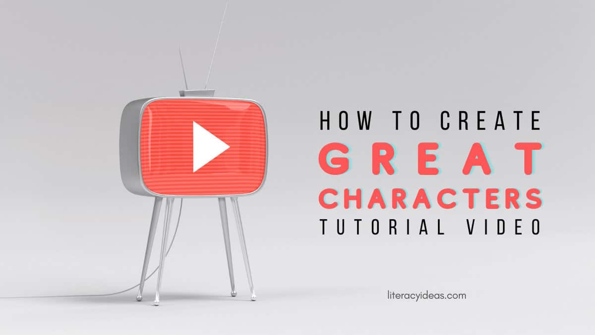 story elements, Characters, Setting, character traits, settings, writing | YOUTUBE 1280 x 720 9 | 7 ways to write great Characters and Settings | Story Elements | literacyideas.com