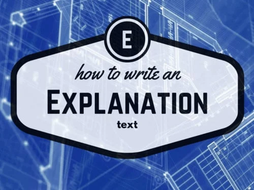 How to write an explanation text