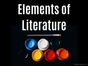 main idea,reading comprehension,reading strategies,reading,main idea of the story of an hour | 1 elements of literature guide | Elements of Literature | literacyideas.com
