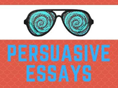 essay topics | LEarn how to write a perfect persuasive essay | How to Write Perfect Persuasive Essays in 5 Simple Steps | literacyideas.com