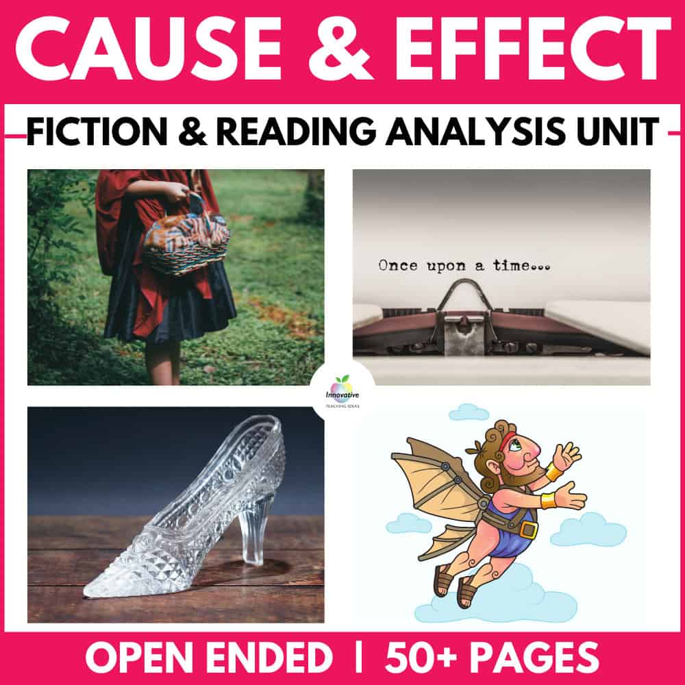 Cause and Effect | cause and effect unit 1 1 | Teaching Cause and Effect in Reading and Writing | literacyideas.com