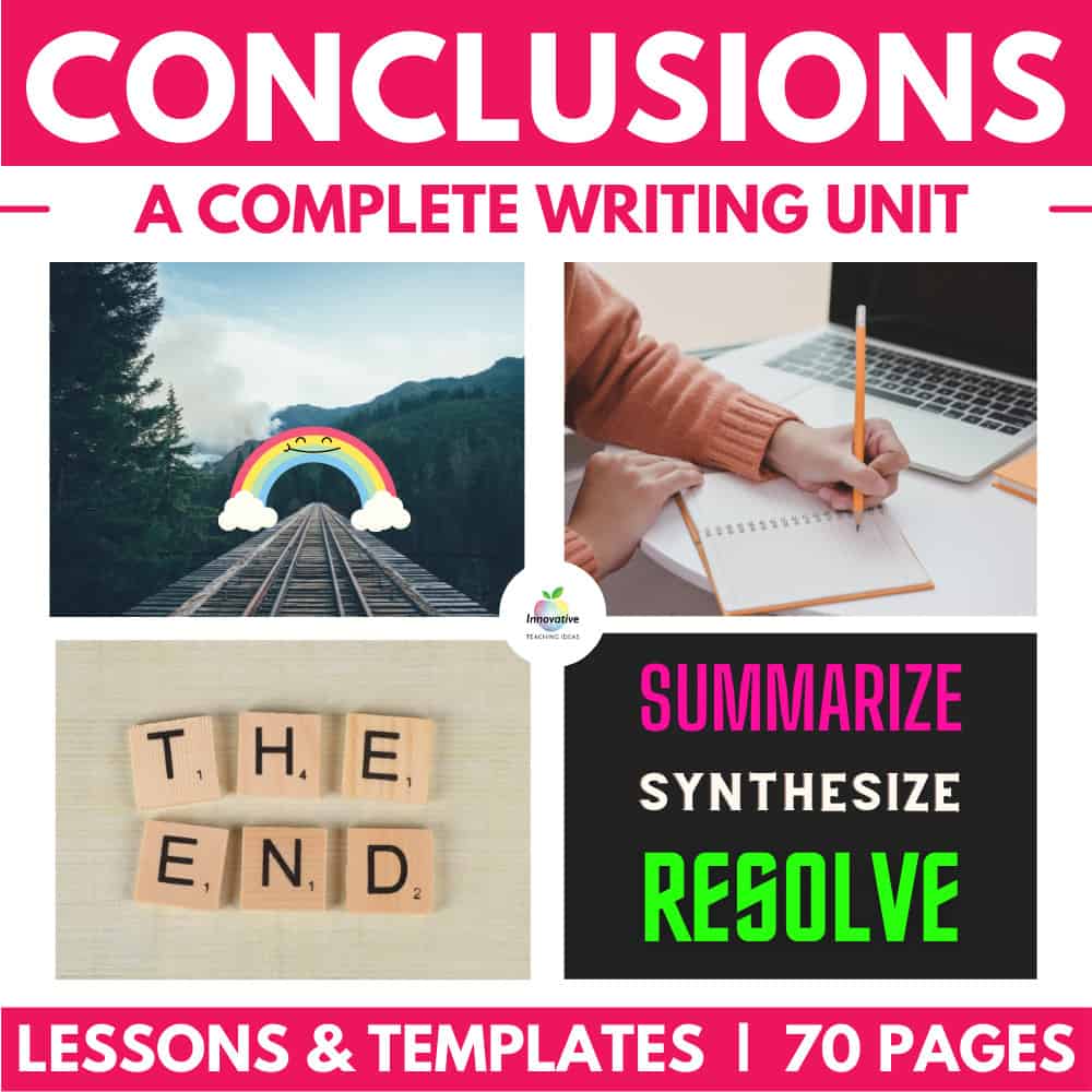 How To Write A Conclusion 5 Tips For Students And Teachers   Conclusion Writing Unit 1 