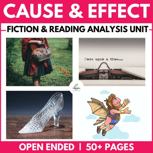 Cause and Effect | Cause and effect fiction Unit | Teaching Cause and Effect in Reading and Writing | literacyideas.com