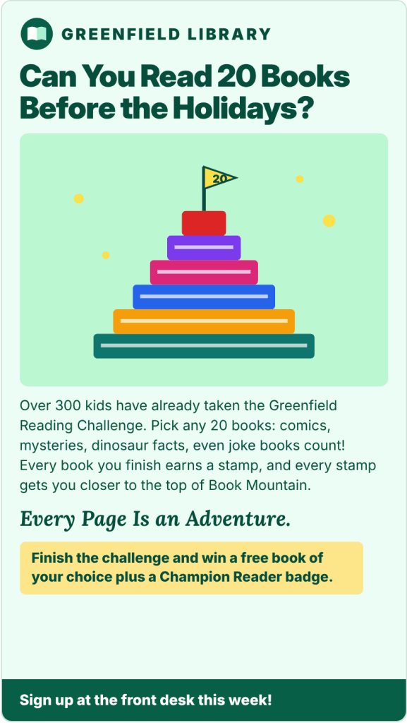 Example advertisement for a library reading challenge with the headline "Can You Read 20 Books Before the Holidays?" and an image of a mountain of books