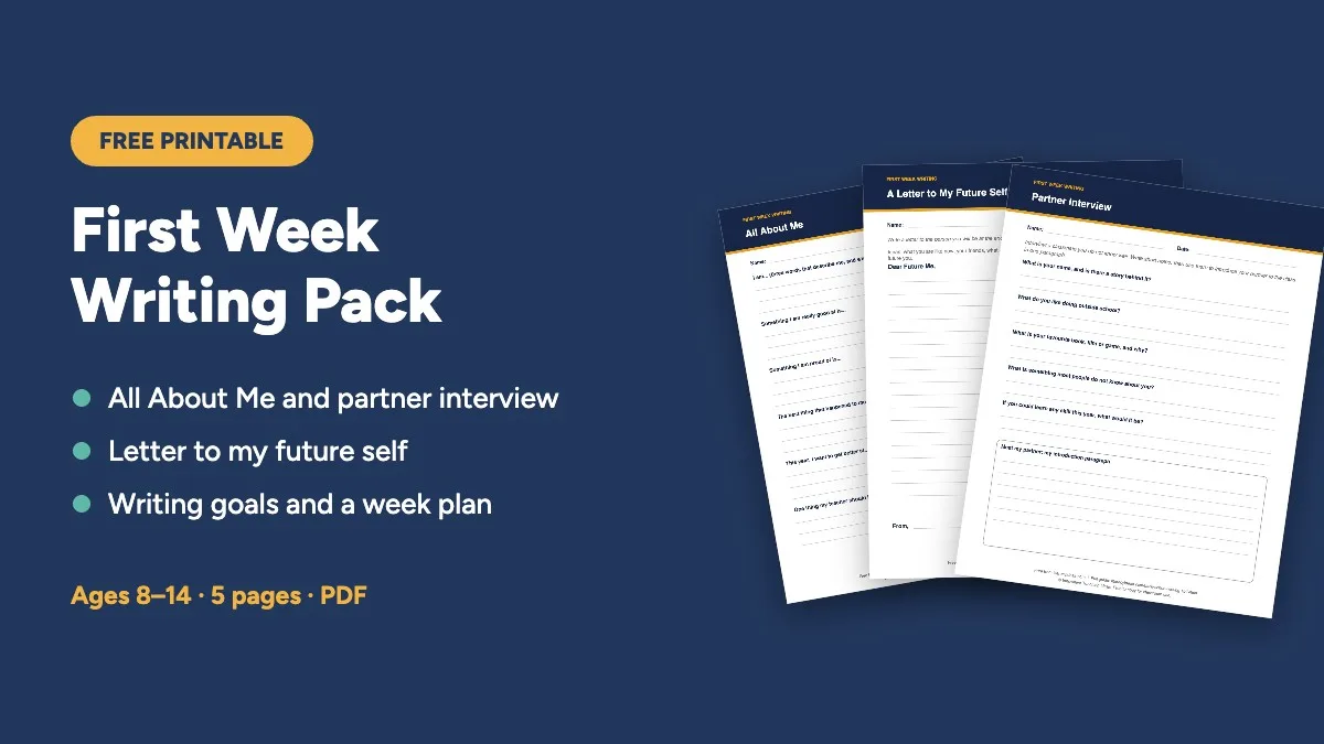 Free printable: First Week Writing Pack, 5 pages for ages 8 to 14