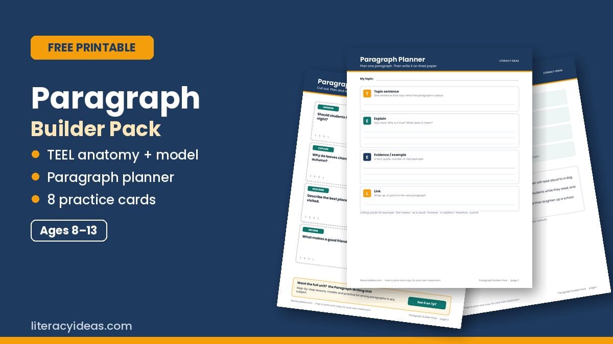 Free printable: Paragraph Builder Pack with a TEEL model, planner and 8 practice cards for ages 8 to 13